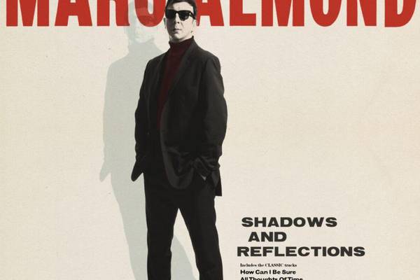 Marc Almond: Shadows and Reflections – more tainted love songs from the 1960s