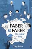 Faber and Faber: The Untold Story