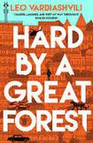 Hard by a Great Forest by 